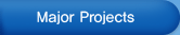 major projects
